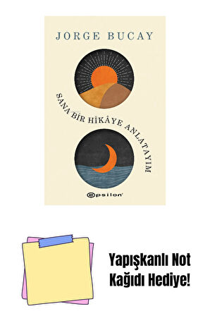 Sana Bir Hikâye Anlatayım + Yapışkanlı Not Kağıdı