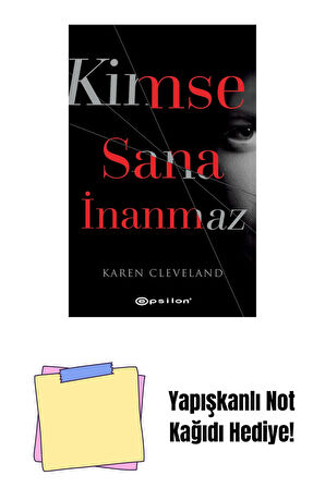 Kimse Sana İnanmaz + Yapışkanlı Not Kağıdı