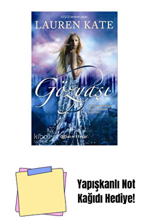 Gözyaşı + Yapışkanlı Not Kağıdı