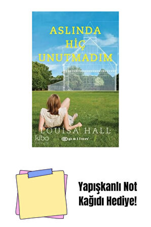 Aslında Hiç Unutmadım + Yapışkanlı Not Kağıdı
