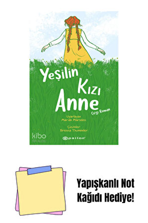 Yeşilin Kızı Anne + Yapışkanlı Not Kağıdı