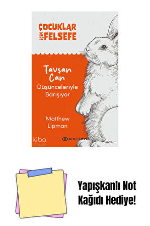 Tavşan Can Düşünceleriyle Barışıyor + Yapışkanlı Not Kağıdı