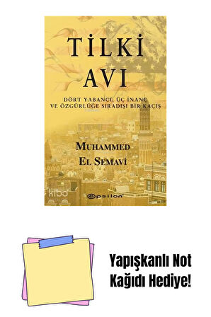 Tilki Avı + Yapışkanlı Not Kağıdı