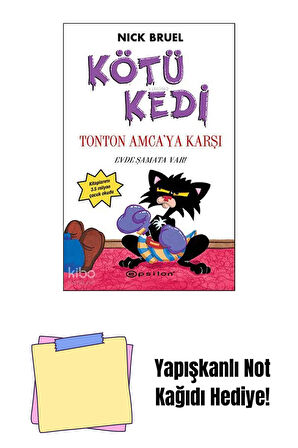 Kötü Kedi 4 - Tonton Amcaya Karsı + Yapışkanlı Not Kağıdı