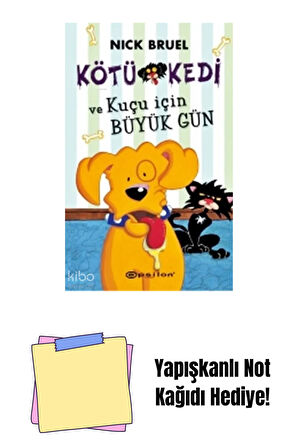 Kötü Kedi 8 - ve Kuçu için Büyük Gün + Yapışkanlı Not Kağıdı