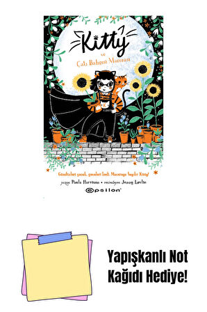 Kitty ve Çatı Bahçesi Macerası + Yapışkanlı Not Kağıdı