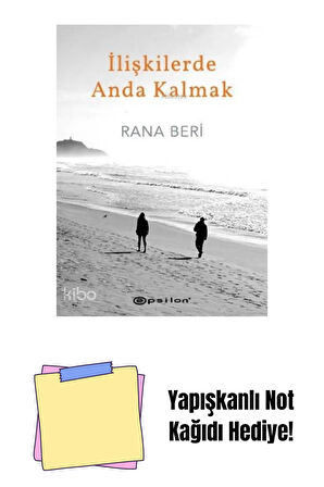 İlişkilerde Anda Kalmak + Yapışkanlı Not Kağıdı