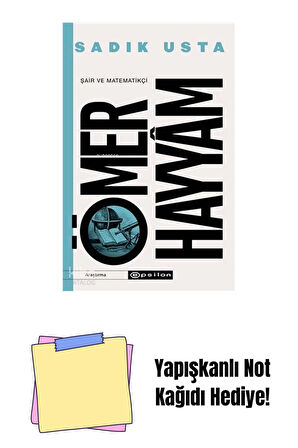 Şair ve Matematikçi Ömer Hayyam + Yapışkanlı Not Kağıdı