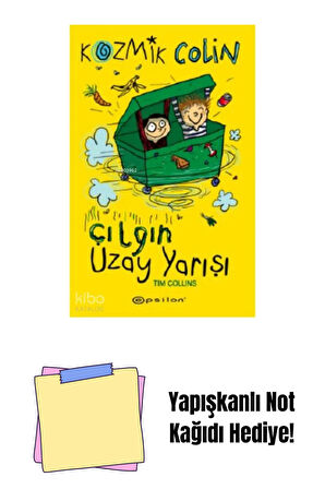 Kozmik Colin ve Çılgın Uzay Yarışı + Yapışkanlı Not Kağıdı