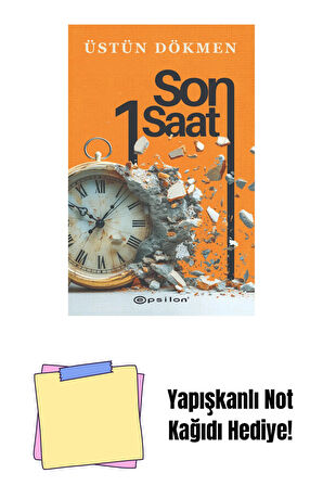 Son Bir Saat + Yapışkanlı Not Kağıdı