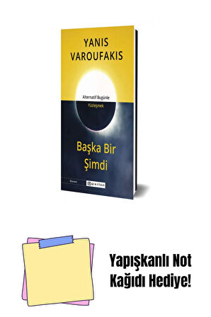 Başka Bir Şimdi: Alternatif Bugünle Yüzleşmek + Yapışkanlı Not Kağıdı