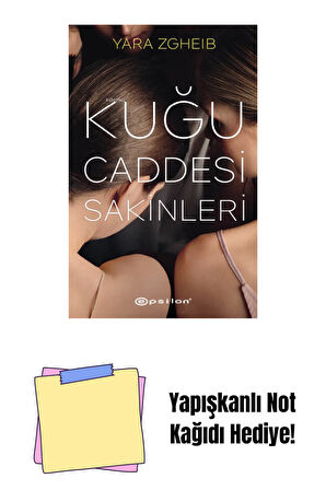 Kuğu Caddesi Sakinleri + Yapışkanlı Not Kağıdı