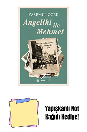 Angeliki İle Mehmet + Yapışkanlı Not Kağıdı
