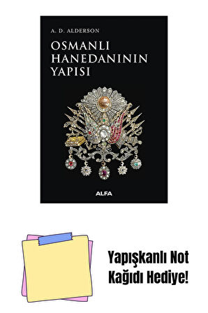 Osmanlı Hanedanının Yapısı + Yapışkanlı Not Kağıdı