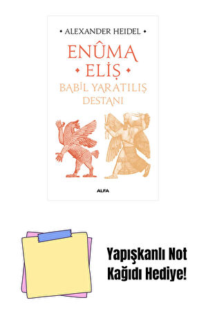 Enûma Eliş + Yapışkanlı Not Kağıdı