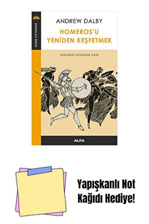 Homeros'u Yeniden Keşfetmek + Yapışkanlı Not Kağıdı