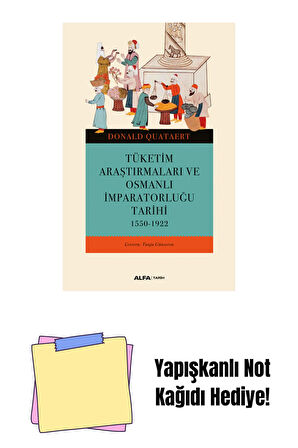 Tüketim Araştırmaları ve Osmanlı İmparatorluğu Tarihi + Yapışkanlı Not Kağıdı