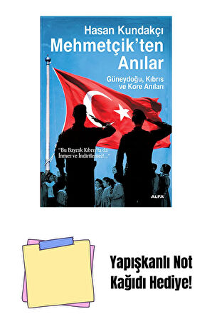 Mehmetçik'ten Anılar + Yapışkanlı Not Kağıdı