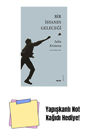 Bir İsyanın Geleceği + Yapışkanlı Not Kağıdı