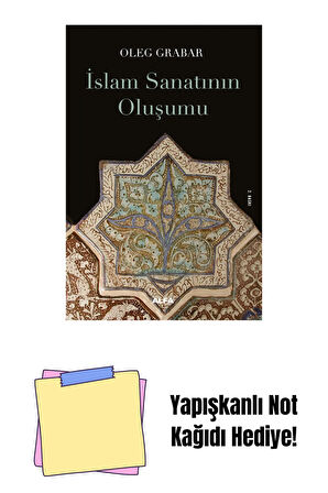 İslam Sanatının Oluşumu + Yapışkanlı Not Kağıdı