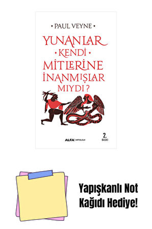 Yunanlar Kendi Mitlerine İnanmışlar Mıydı? + Yapışkanlı Not Kağıdı
