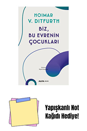 Biz, Bu Evrenin Çocukları + Yapışkanlı Not Kağıdı