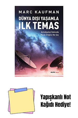 Dünya Dışı Yaşamla İlk Temas + Yapışkanlı Not Kağıdı