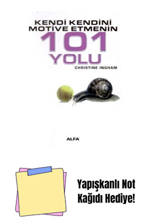 Kendi Kendini Motive Etmenin 101 Yolu + Yapışkanlı Not Kağıdı