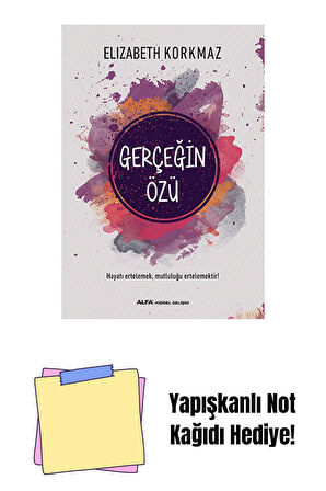 Gerçeğin özü + Yapışkanlı Not Kağıdı
