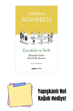 Çocukluk ve Tarih + Yapışkanlı Not Kağıdı