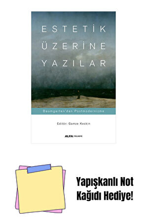 Estetik Üzerine Yazılar + Yapışkanlı Not Kağıdı