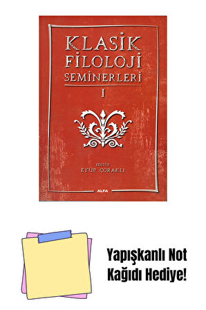 Klasik Filoloji Seminerleri 1 + Yapışkanlı Not Kağıdı