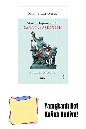 Alman Düşüncesinde Sanat ve Aşkınlık + Yapışkanlı Not Kağıdı
