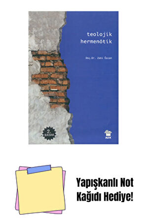 Teolojik Hermenötik + Yapışkanlı Not Kağıdı