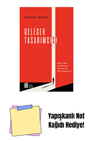 Gelecek Tasarımcısı + Yapışkanlı Not Kağıdı