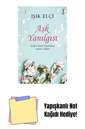 Aşk Yanılgısı + Yapışkanlı Not Kağıdı
