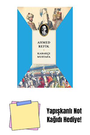 Kabakçı Mustafa + Yapışkanlı Not Kağıdı