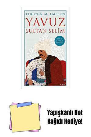 Yavuz Sultan Selim + Yapışkanlı Not Kağıdı