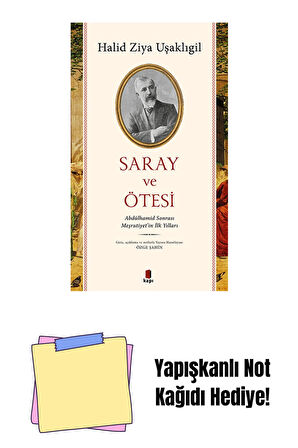 Saray ve Ötesi + Yapışkanlı Not Kağıdı