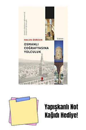Osmanlı Coğrafyasına Yolculuk + Yapışkanlı Not Kağıdı