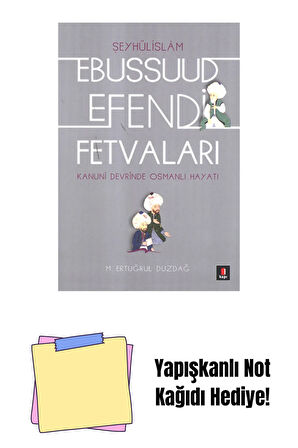 Ebussuud Efendi Fetvaları + Yapışkanlı Not Kağıdı