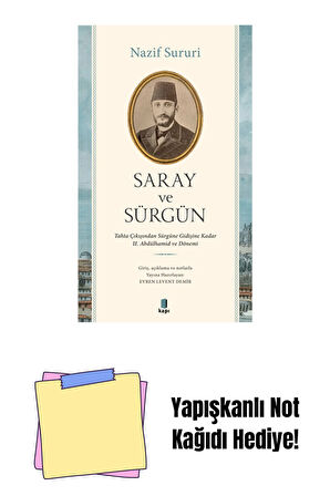 Saray ve Sürgün + Yapışkanlı Not Kağıdı