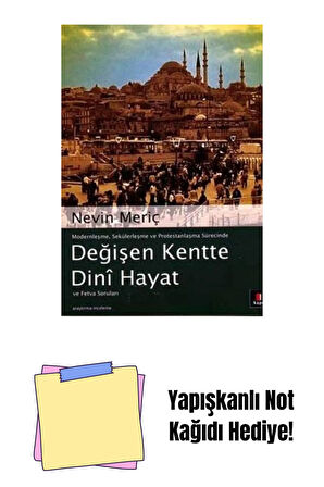 Değişen Kentte Dinî Hayat ve Fetva Soruları + Yapışkanlı Not Kağıdı