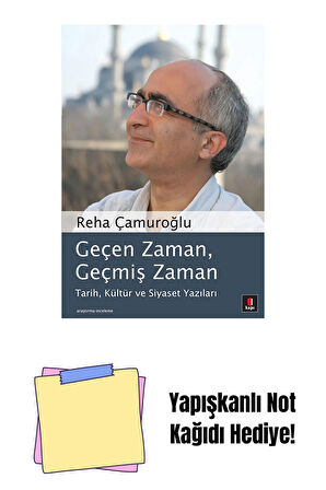 Geçen Zaman, Geçmiş Zaman + Yapışkanlı Not Kağıdı