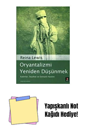 Oryantalizmi Yeniden Düşünmek + Yapışkanlı Not Kağıdı
