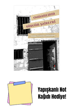 Osmanlının Sürgün Şairleri + Yapışkanlı Not Kağıdı