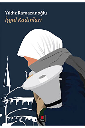 İşgal Kadınları + Yapışkanlı Not Kağıdı