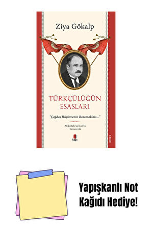 Türkçülüğün Esasları + Yapışkanlı Not Kağıdı