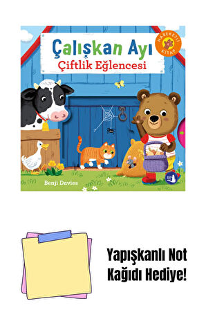 Çalışkan Ayı - Çiftlik Eğlencesi (Ciltli - Hareketli Kitap) + Yapışkanlı Not Kağıdı