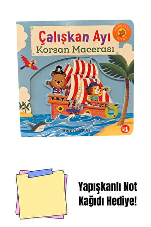 Çalışkan Ayı - Korsan Macerası (Ciltli - Hareketli Kitap) + Yapışkanlı Not Kağıdı